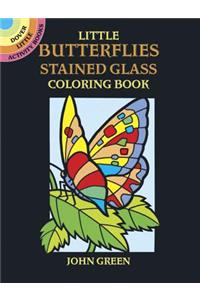 Little Butterflies Stained Glass Colouring Book