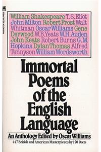 Immortal Poems of the English Language