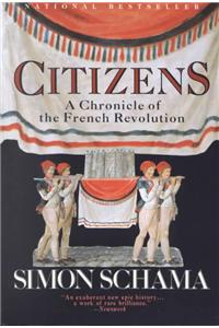 Citizens: A Chronicle of the French Revolution