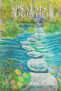 Psalms Together: Continuing the Journey of Faith