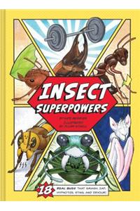 Insect Superpowers