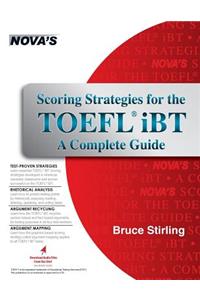 Scoring Strategies for the TOEFL iBT A Complete Guide