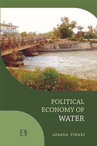 POLITICAL ECONOMY OF WATER