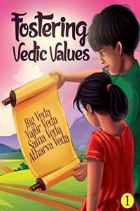 Fostering Vedic Values - 1