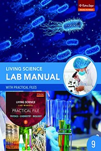 LIVING SCIENCE LAB MANUAL 9 WITH PRACTICAL FILE (1+1 EDN.)