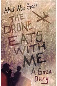 Drone Eats with Me