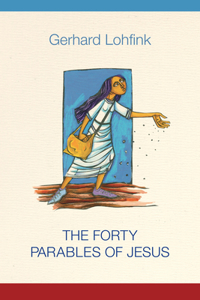 Forty Parables of Jesus