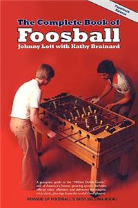 Complete Book of Foosball