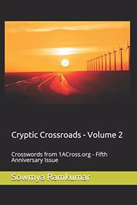 Cryptic Crossroads - Volume 2