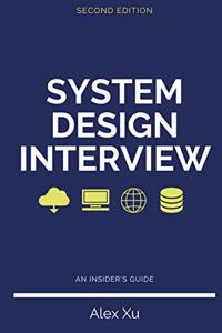 System Design Interview - An Insider's Guide