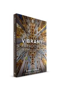 Vibrant Paradoxes