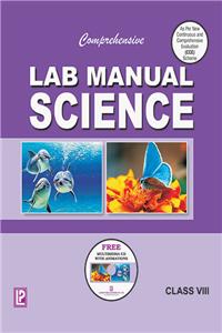 Comprehensive Lab Manual Science Viii