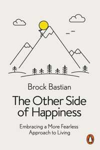 The Other Side of Happiness