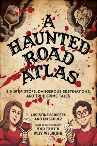 Haunted Road Atlas