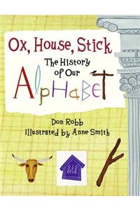 Ox, House, Stick