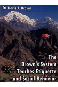 Brown's System Teaches Etiquette and Social Behavior