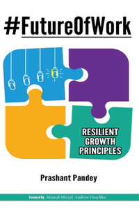 #FutureOfWork: Resilient Growth Principles