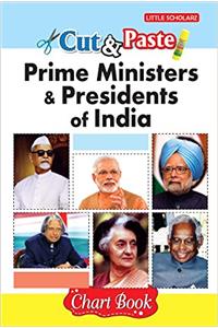 Cut & Paste - PM & Presidents of India (Chart Book)