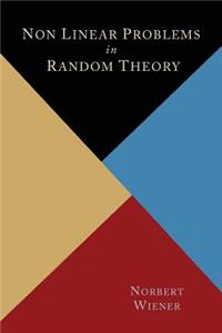 Nonlinear Problems in Random Theory