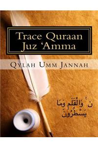 Trace Quraan Juz 'Amma