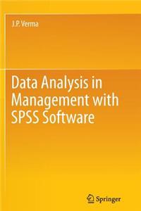 Data Analysis in Management with SPSS Software