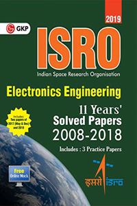 ISRO Electronics Engineering Previous Years' Solved Papers (20082018)