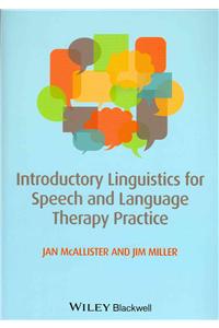 Introductory Linguistics for Speech and Language Therapy Practice