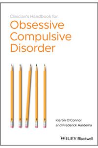 Clinician's Handbook for Obsessive CompulsiveDisorder - Inference-Based Therapy: Inference-Based Therapy