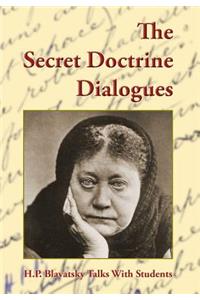 Secret Doctrine Dialogues