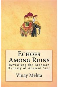 Echoes Among Ruins