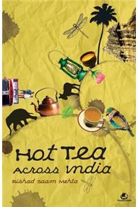 Hot Tea Across India