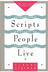 Scripts People Live: Transactional Analysis of Life Scripts