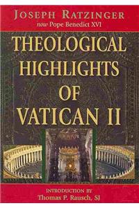 Theological Highlights of Vatican II