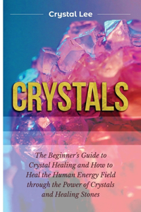 Crystals