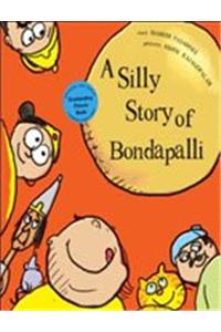 A Silly Story Of Bondapalli