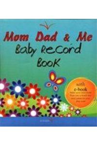 +aci-mom Dad +acy- Me : Baby Record Book+aci-