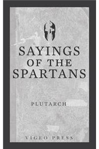 Sayings of the Spartans