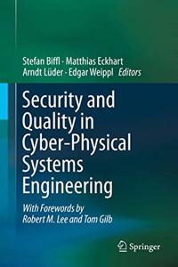 Security and Quality in Cyber-Physical Systems Engineering