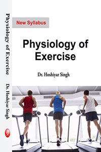 Physiology of Exercise (New Syllabus)- M.P.ED