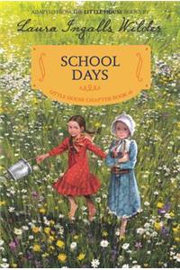 School Days: Reillustrated Edition