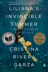 Liliana's Invincible Summer (Pulitzer Prize Winner)