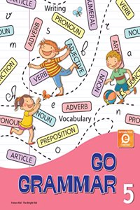 Go GrammarClass 5 by Future Kids Publications