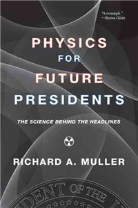 Physics for Future Presidents