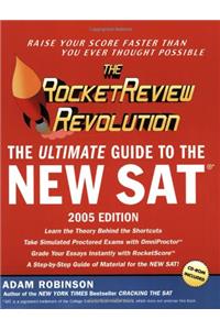 The RocketReview Revolution: The Ultimate Guide To The New SAT (First Edition)