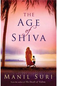 The Age of Shiva