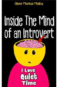 Inside The Mind of an Introvert