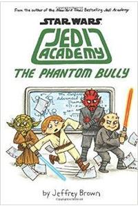 Star Wars: Jedi Academy, The Phantom Bully (Book 3)