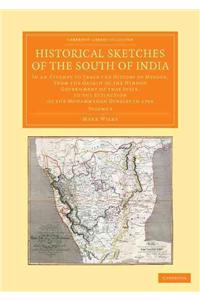 Historical Sketches of the South of India - Volume 2: In an Attempt to Trace the History of Mysoor, from the Origin of the Hindoo Government of That State, to the Extinction of the Mohammedan Dynasty in