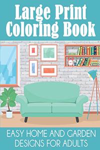 Large Print Coloring Book