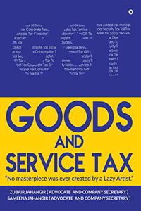 GOODS AND SERVICE TAX: 'No masterpiece was ever created by a Lazy Artist.?